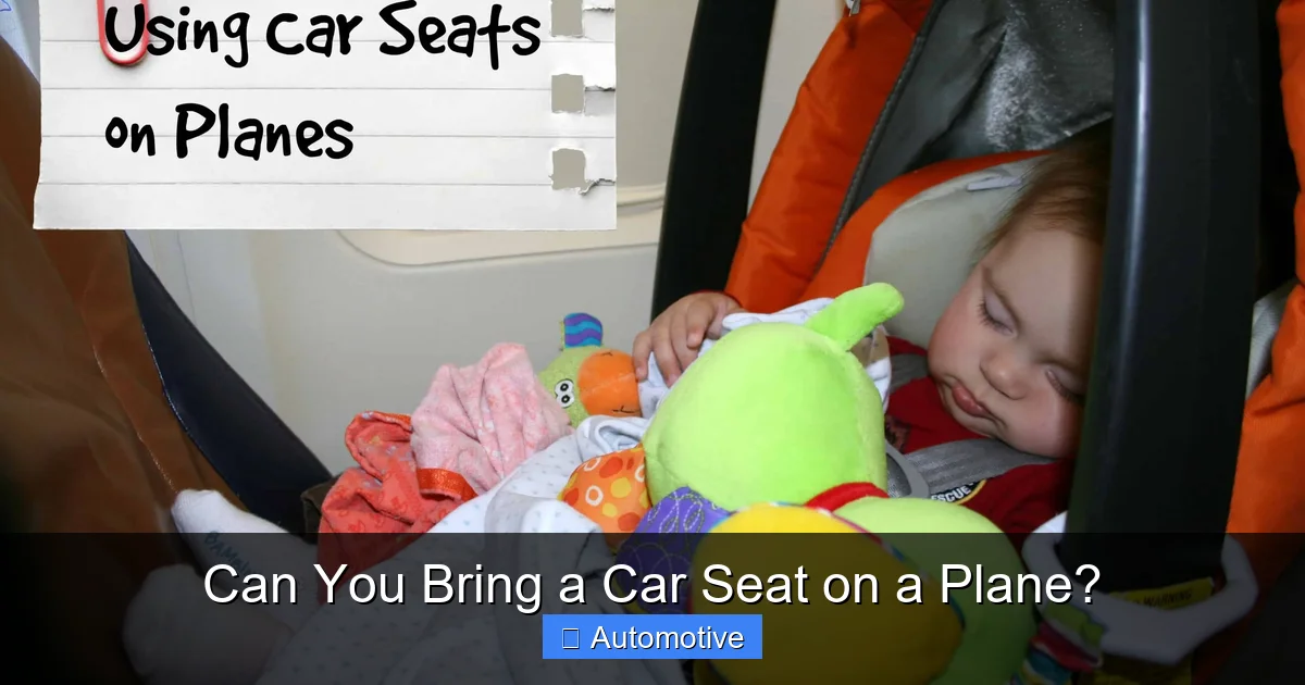 Can You Bring a Car Seat on a Plane?