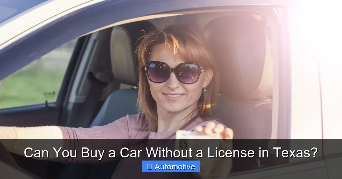 Can You Buy a Car Without a License in Texas?