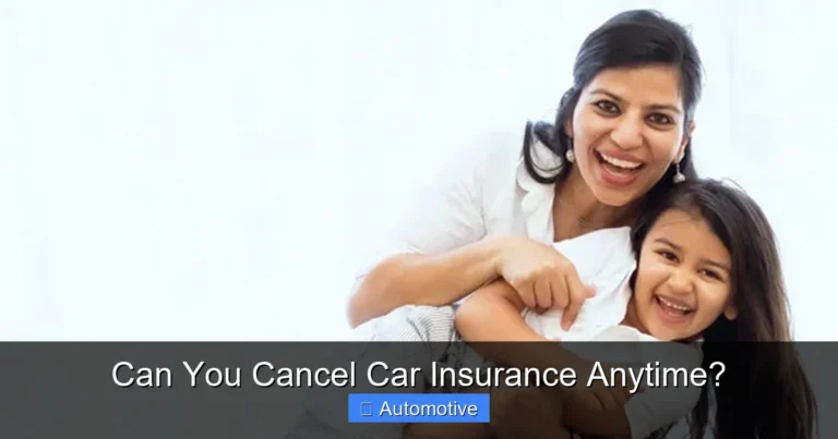 Can You Cancel Car Insurance Anytime?