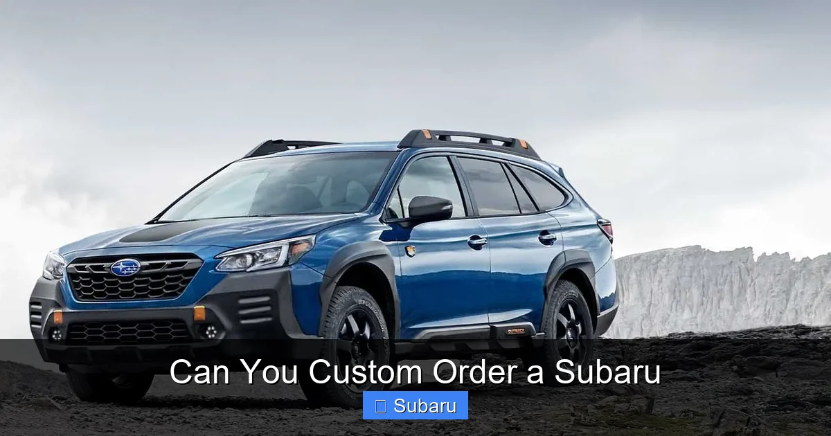Can You Custom Order a Subaru