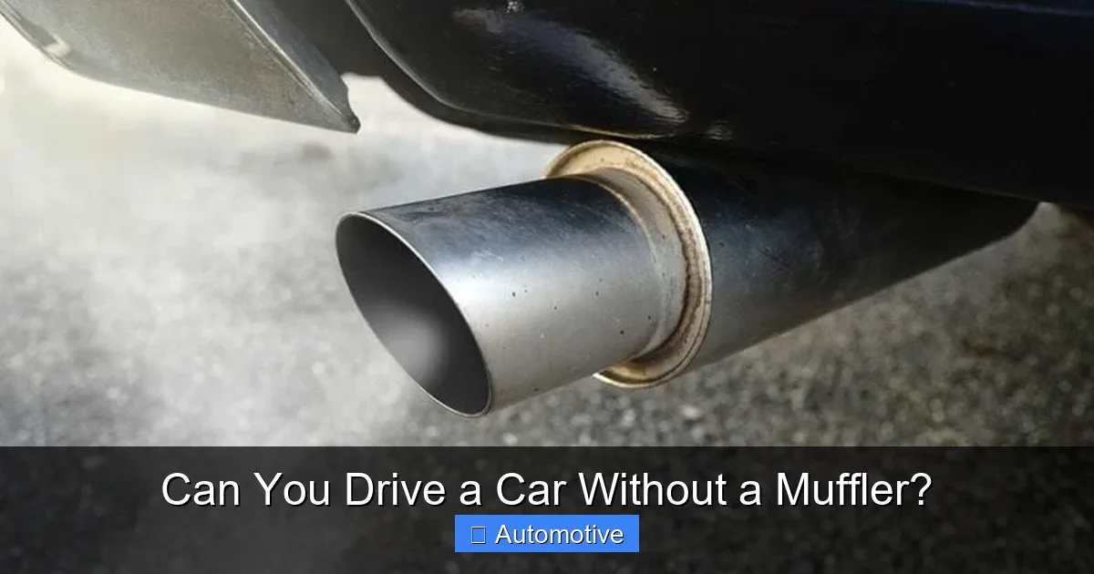 Can You Drive a Car Without a Muffler?