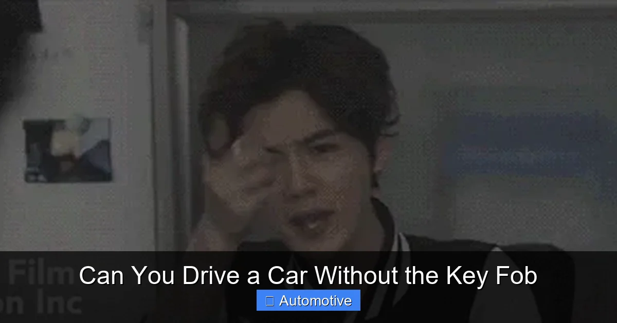 Can You Drive a Car Without the Key Fob