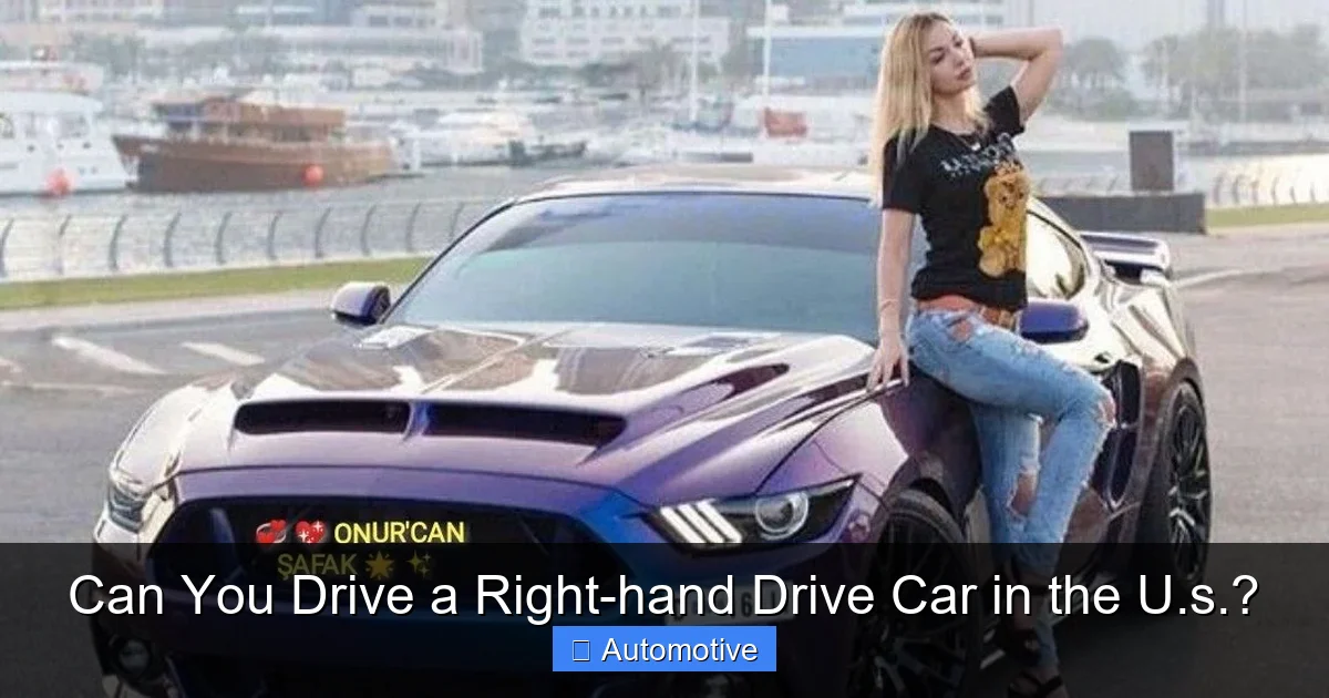 Can You Drive a Right-hand Drive Car in the U.s.?