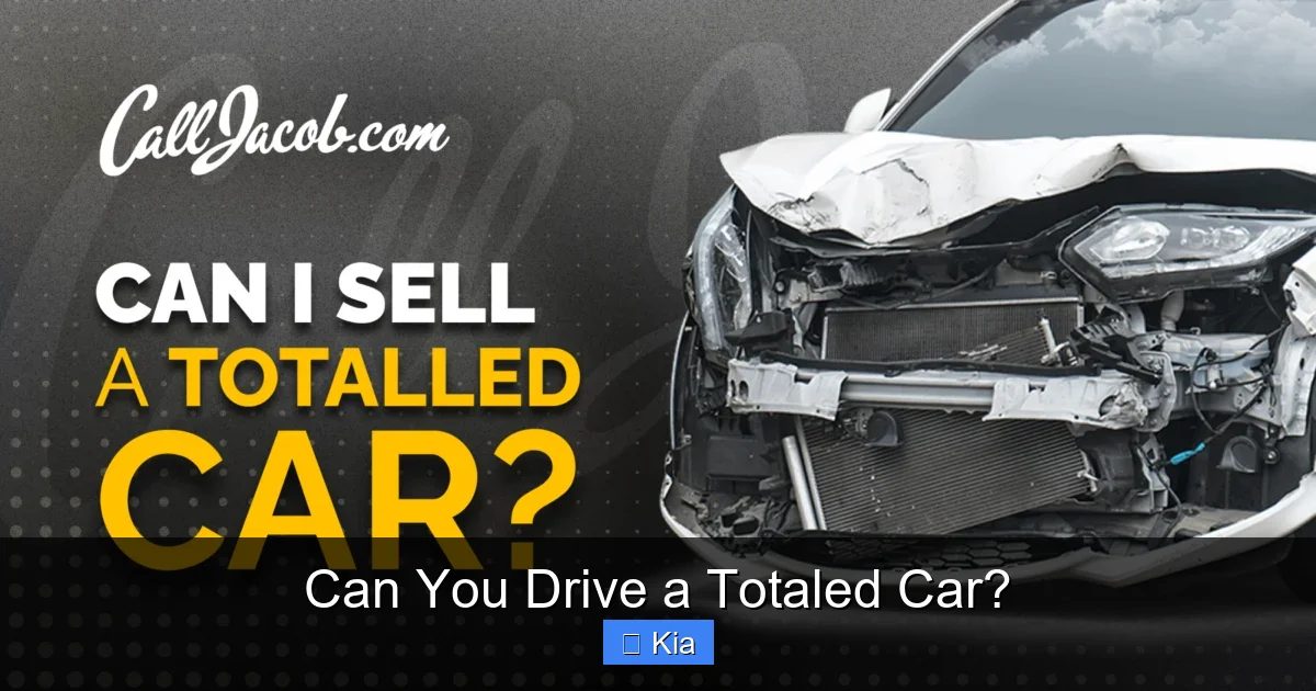 Can You Drive a Totaled Car?