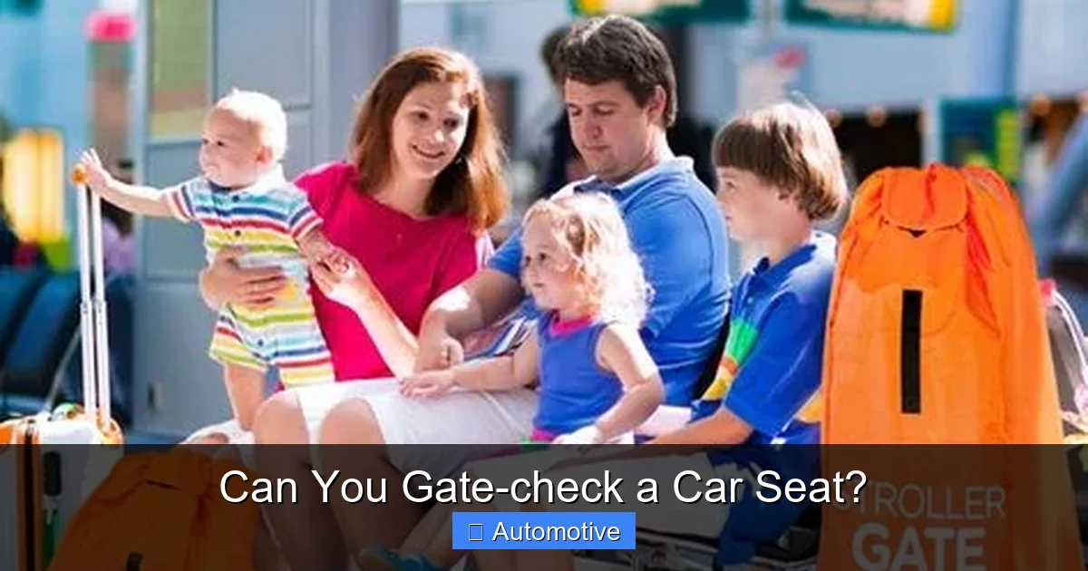 Can You Gate-check a Car Seat?