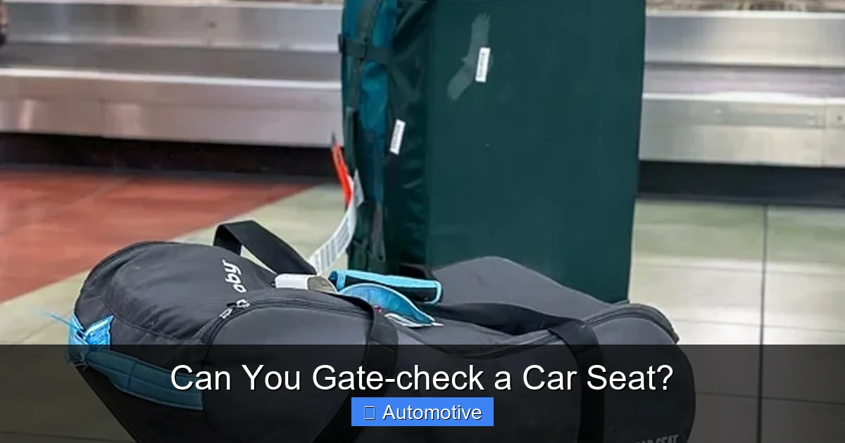 Can You Gate-check a Car Seat?
