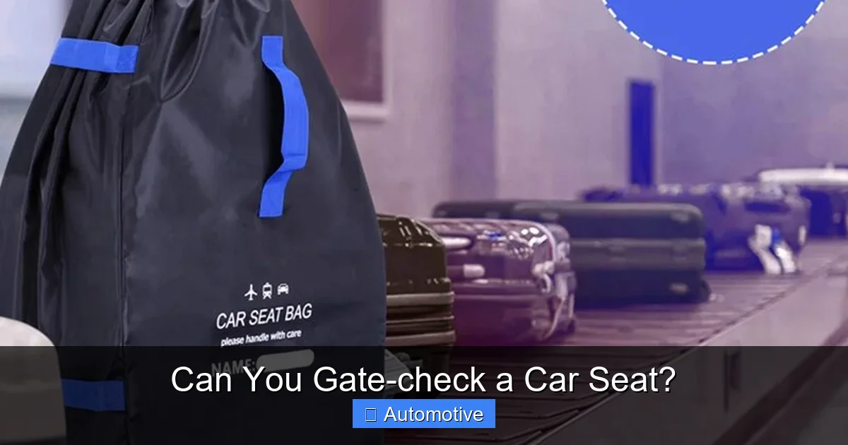 Can You Gate-check a Car Seat?