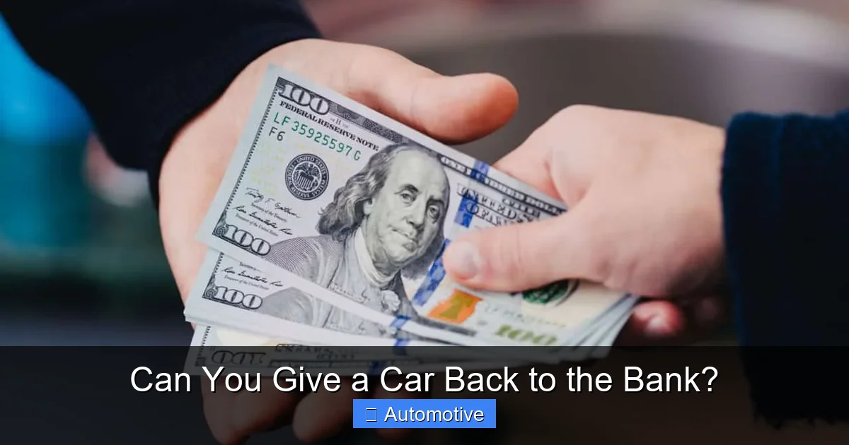 Can You Give a Car Back to the Bank?