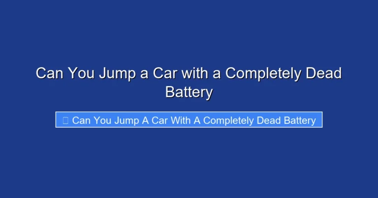Can You Jump a Car with a Completely Dead Battery