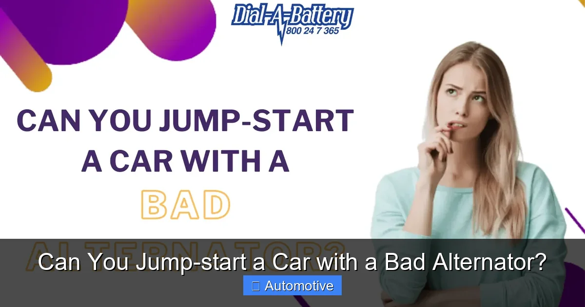 Can You Jump-start a Car with a Bad Alternator?