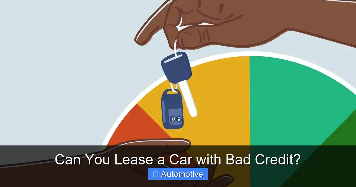 Can You Lease a Car with Bad Credit?