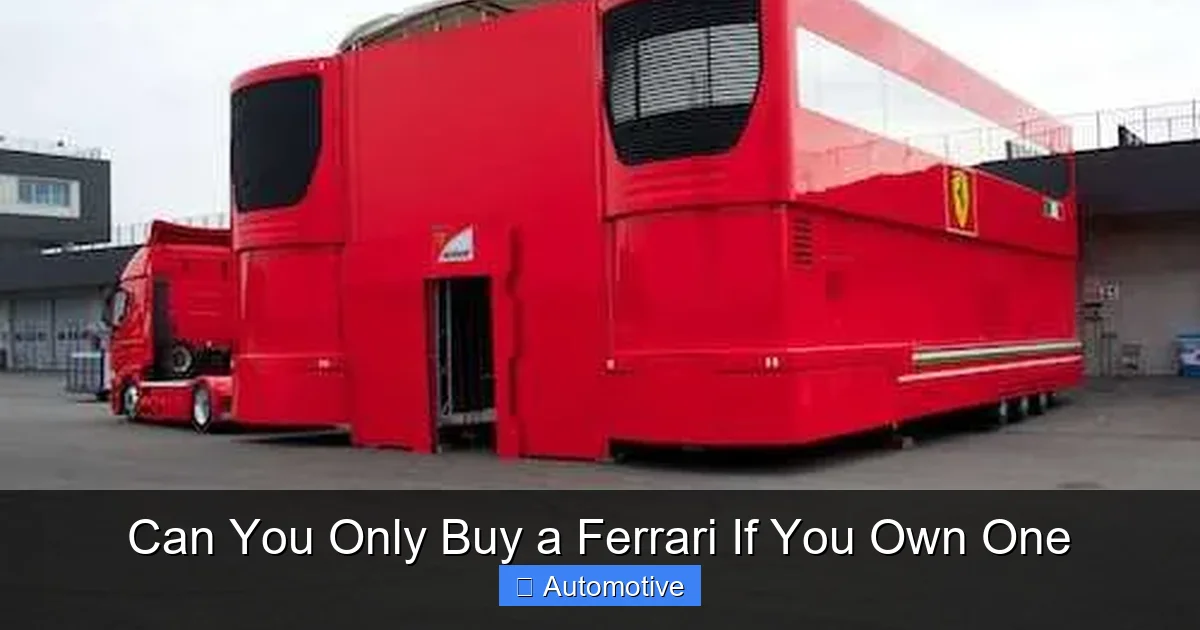 Can You Only Buy a Ferrari If You Own One