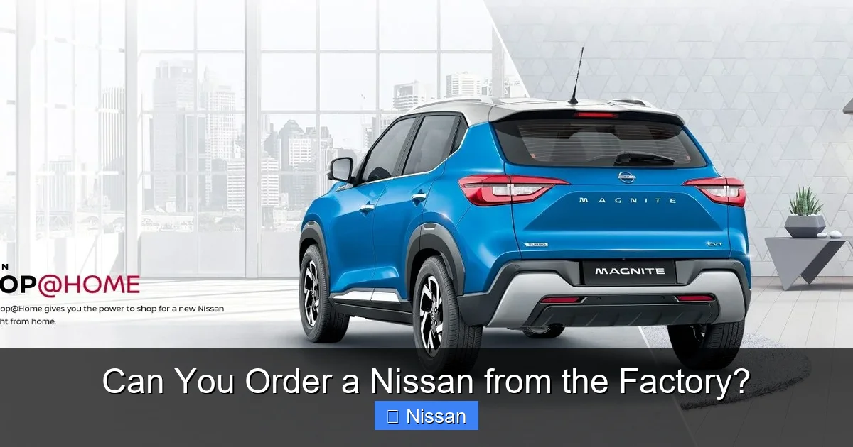 Can You Order a Nissan from the Factory?
