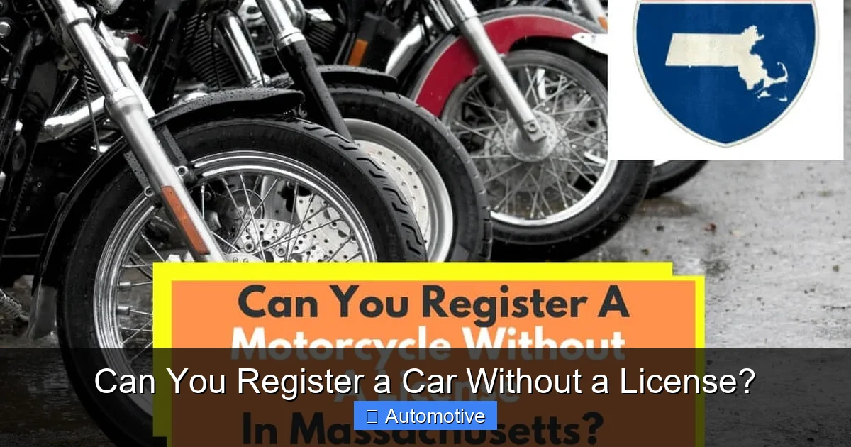 Can You Register a Car Without a License?