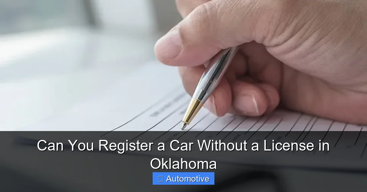 Can You Register a Car Without a License in Oklahoma