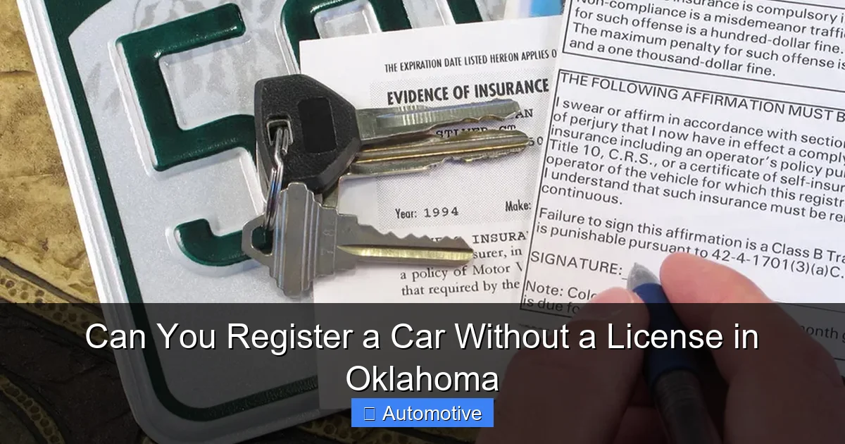 Can You Register a Car Without a License in Oklahoma