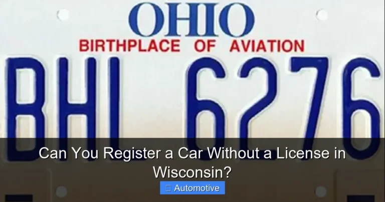 Can You Register a Car Without a License in Wisconsin?
