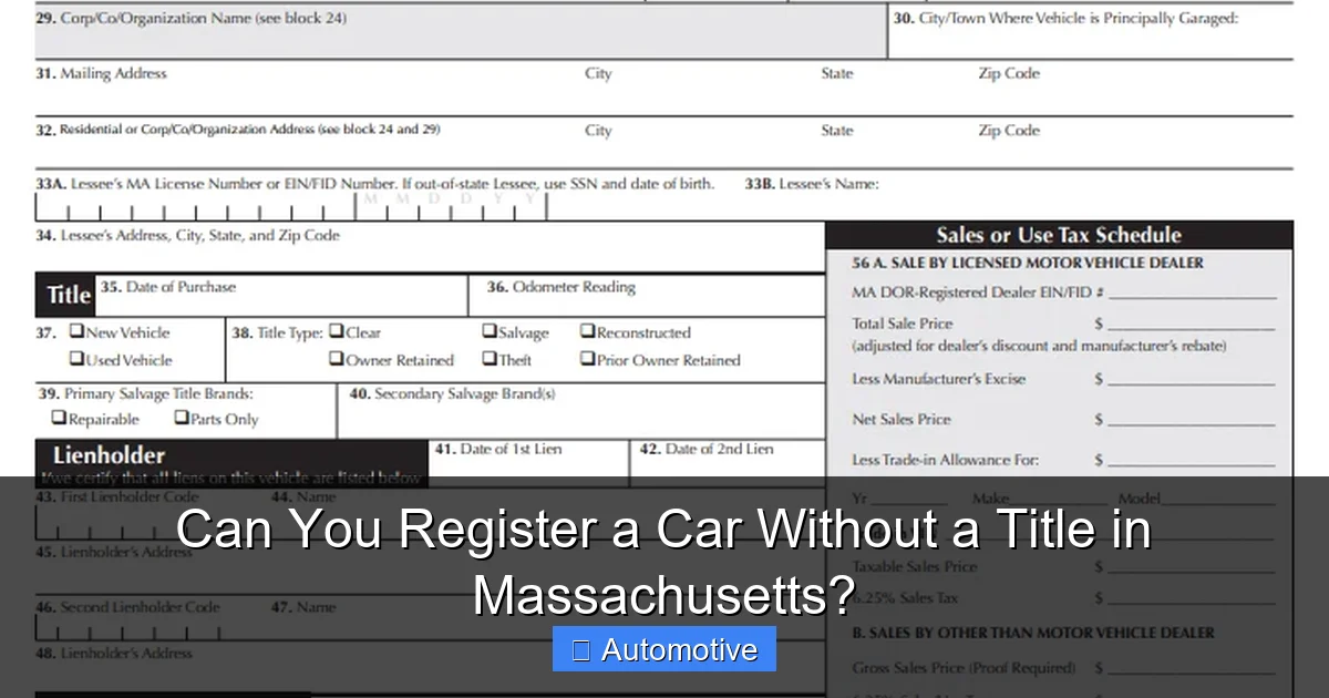 Can You Register a Car Without a Title in Massachusetts?