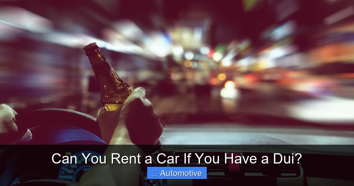 Can You Rent a Car If You Have a Dui?