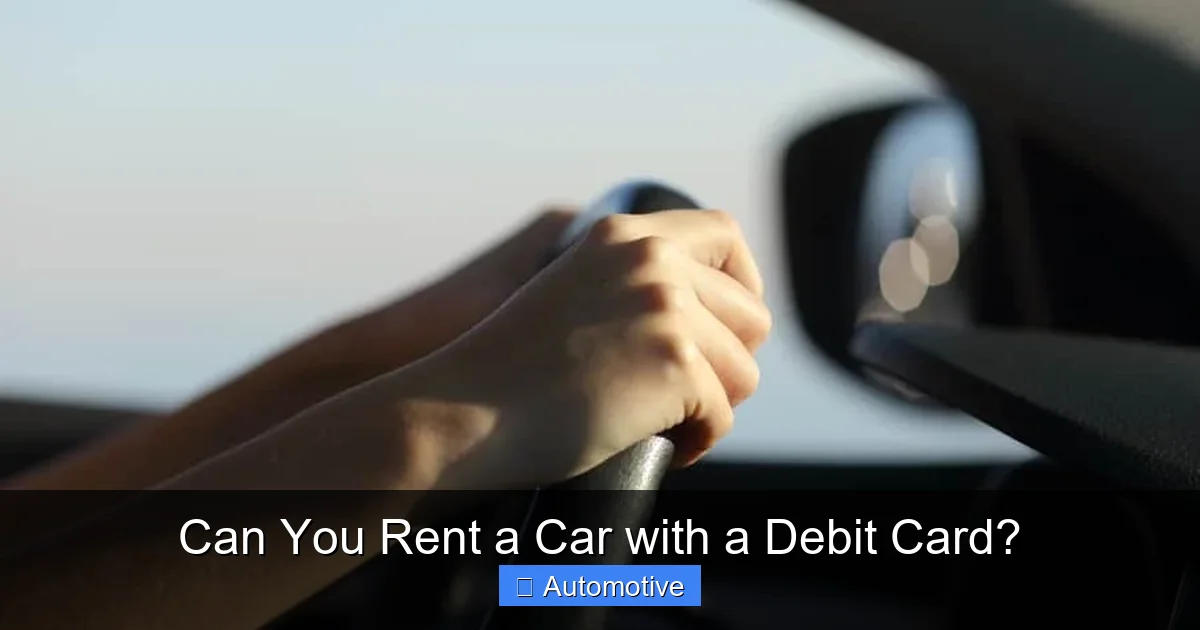 Can You Rent a Car with a Debit Card?