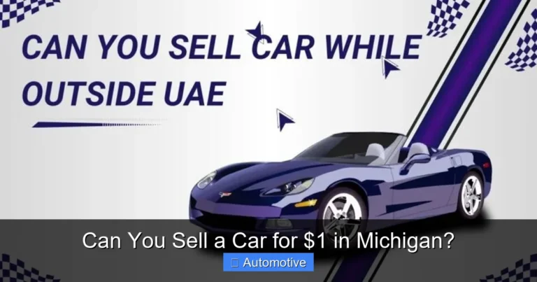 Can You Sell a Car for $1 in Michigan?