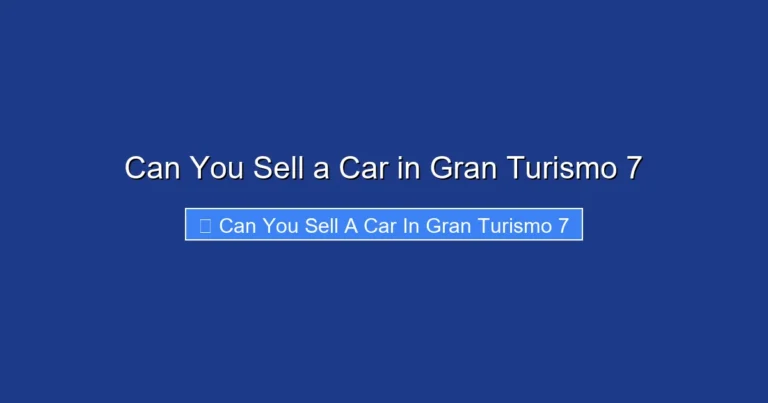 Can You Sell a Car in Gran Turismo 7