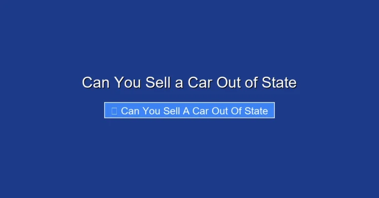Can You Sell a Car Out of State