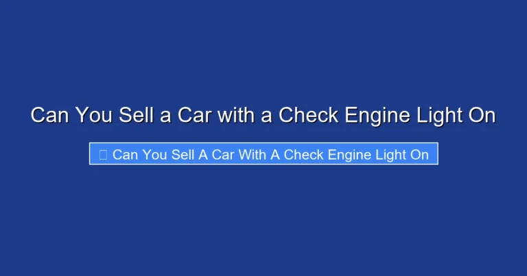 Can You Sell a Car with a Check Engine Light On