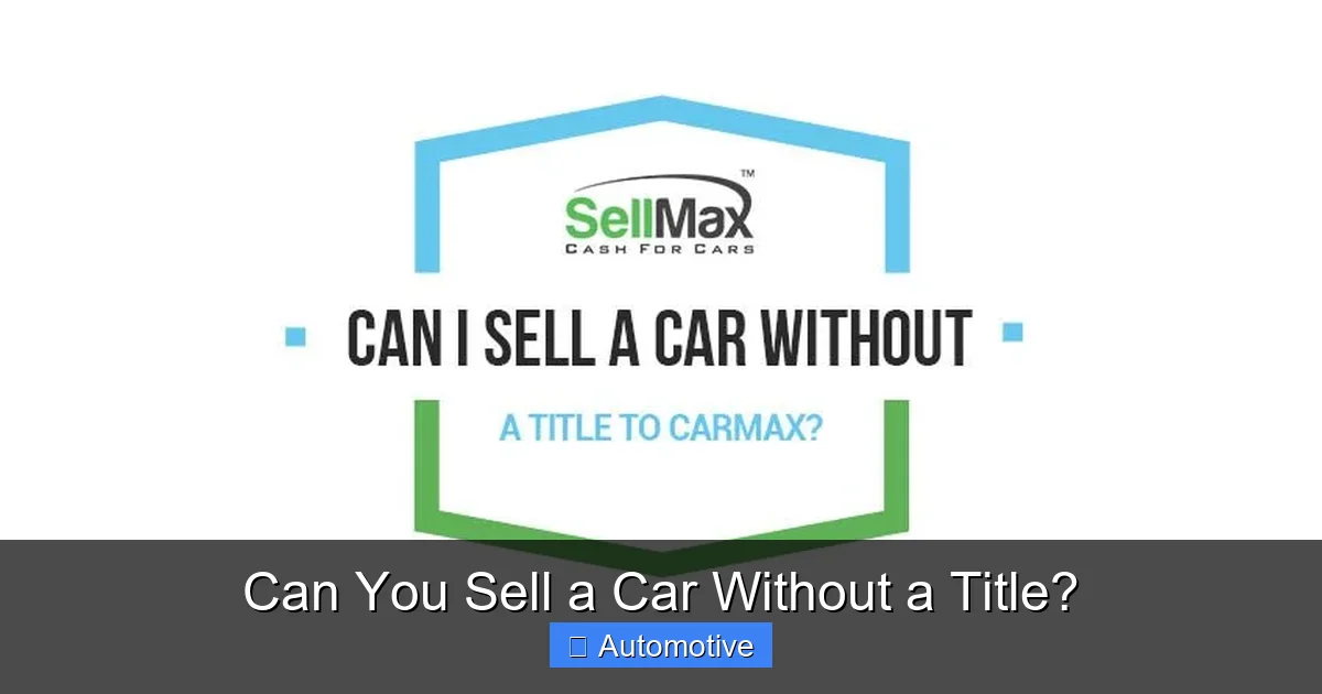 Can You Sell a Car Without a Title?