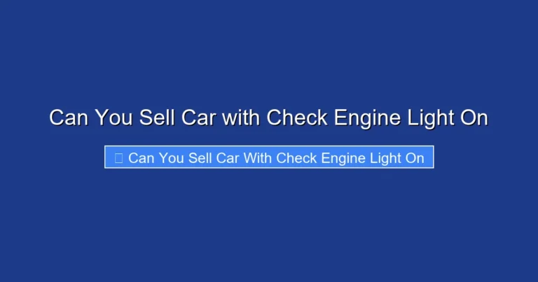 Can You Sell Car with Check Engine Light On