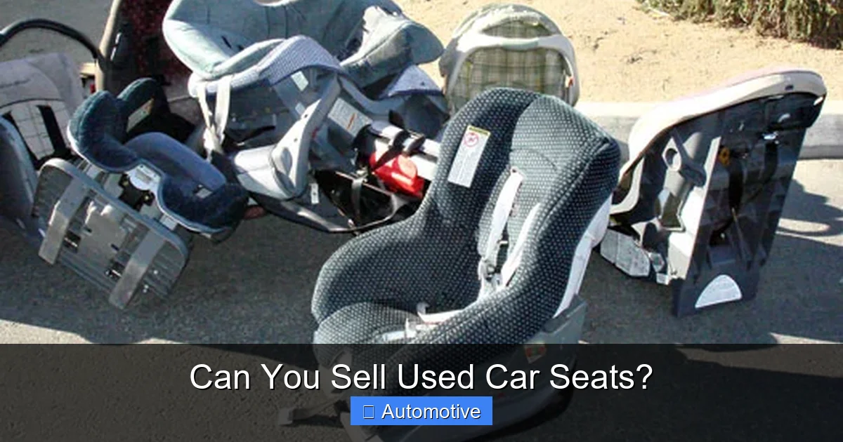 Can You Sell Used Car Seats?