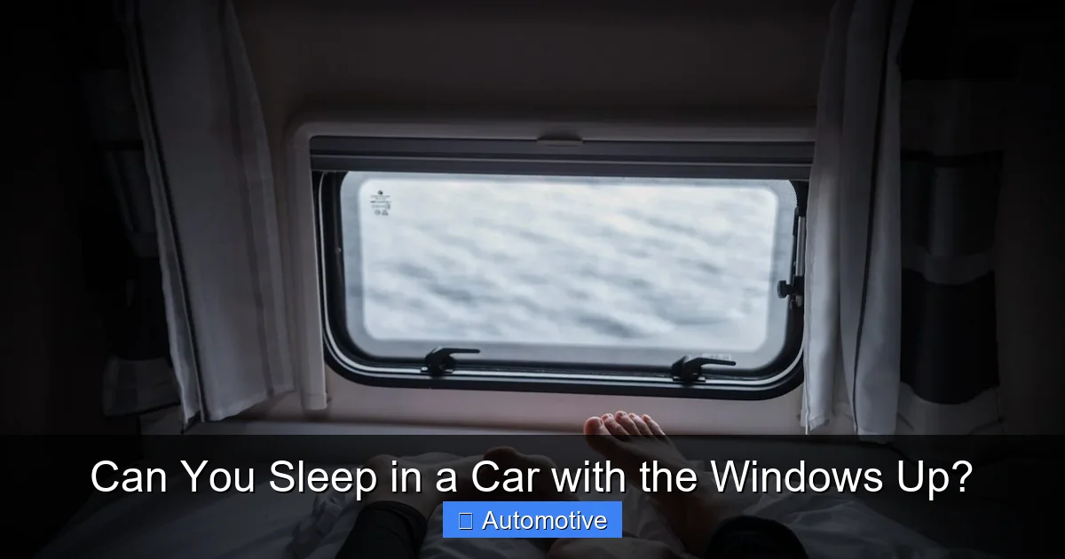 Can You Sleep in a Car with the Windows Up?