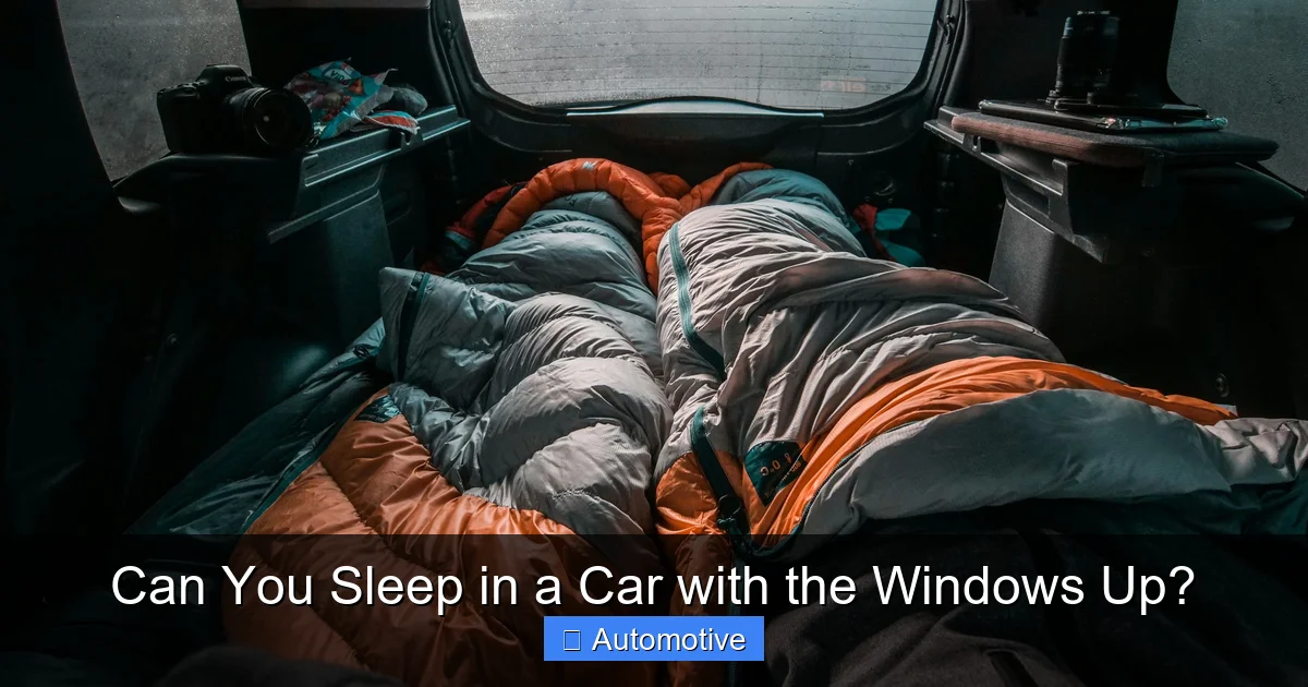 Can You Sleep in a Car with the Windows Up?
