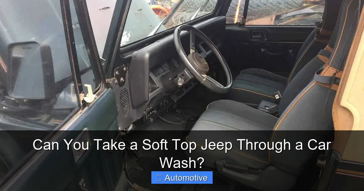 Can You Take a Soft Top Jeep Through a Car Wash?