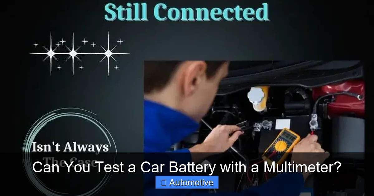 Can You Test a Car Battery with a Multimeter?