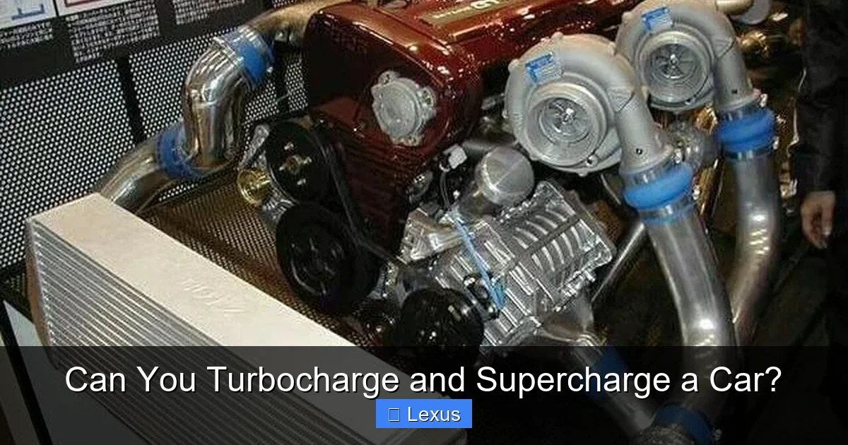 Can You Turbocharge and Supercharge a Car?