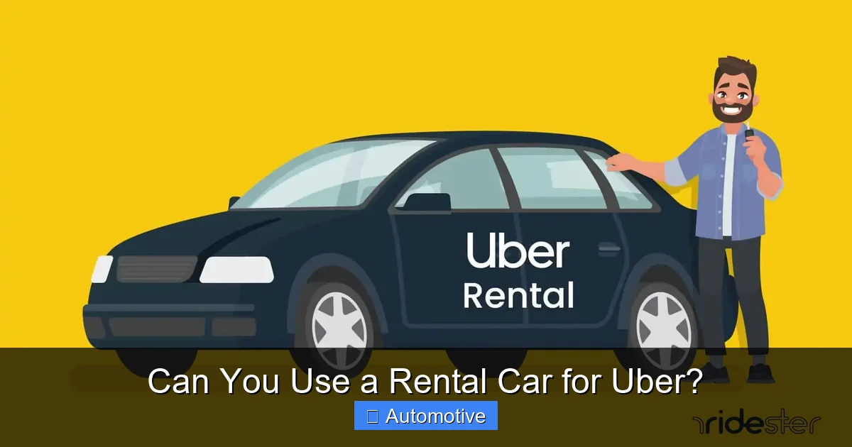 Can You Use a Rental Car for Uber?