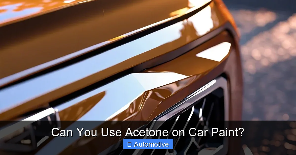 Can You Use Acetone on Car Paint?