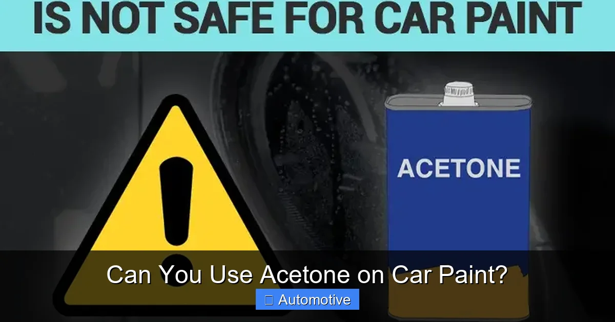 Can You Use Acetone on Car Paint?