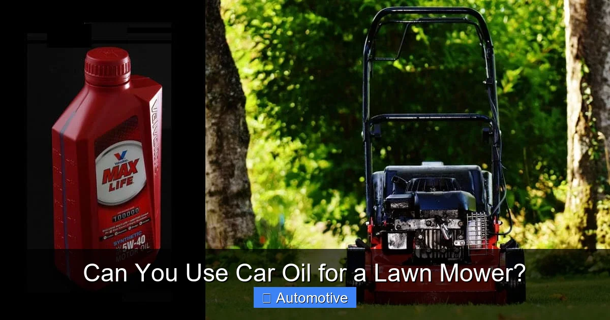 Can You Use Car Oil for a Lawn Mower?