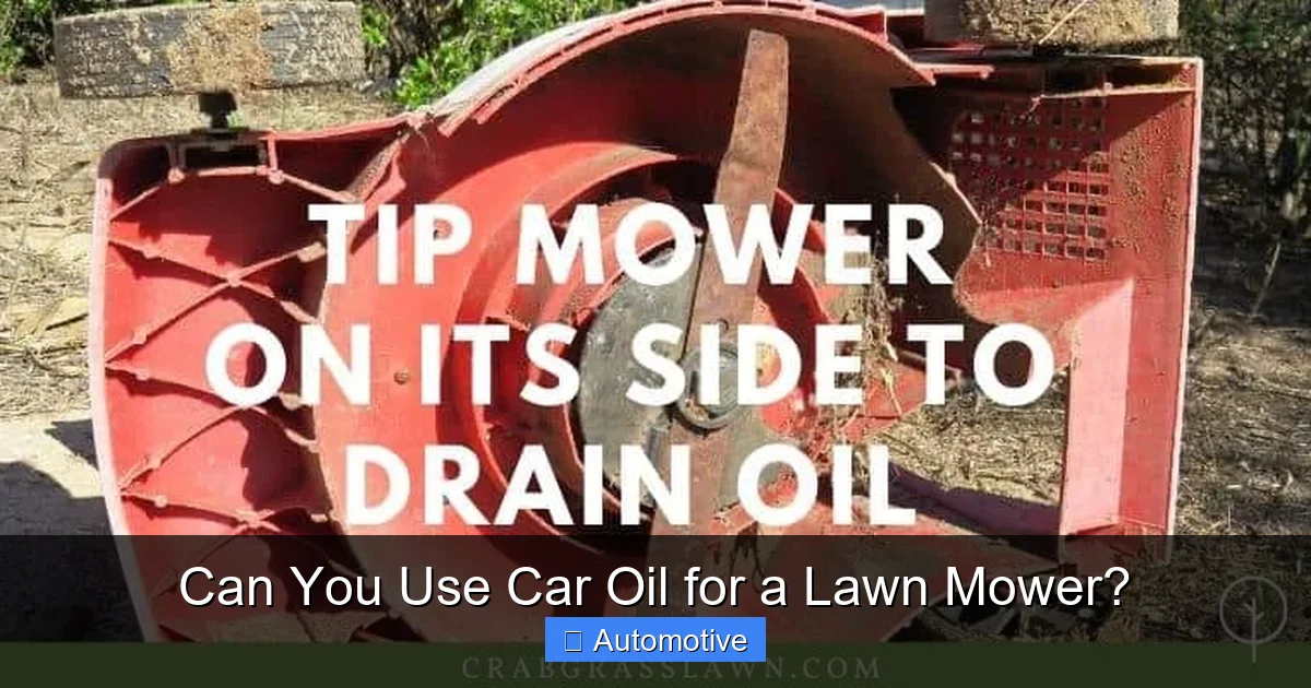 Can You Use Car Oil for a Lawn Mower?