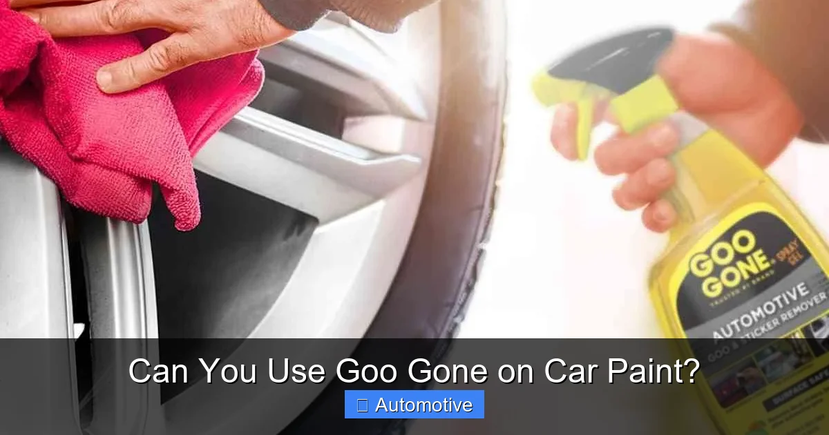 Can You Use Goo Gone on Car Paint?