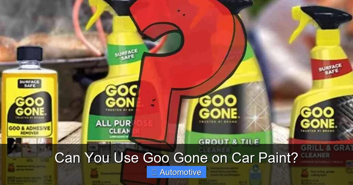 Can You Use Goo Gone on Car Paint?