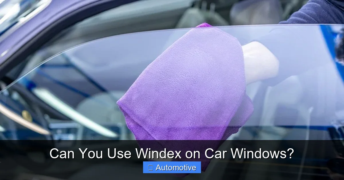 Can You Use Windex on Car Windows?