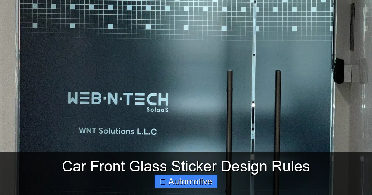 Car Front Glass Sticker Design Rules