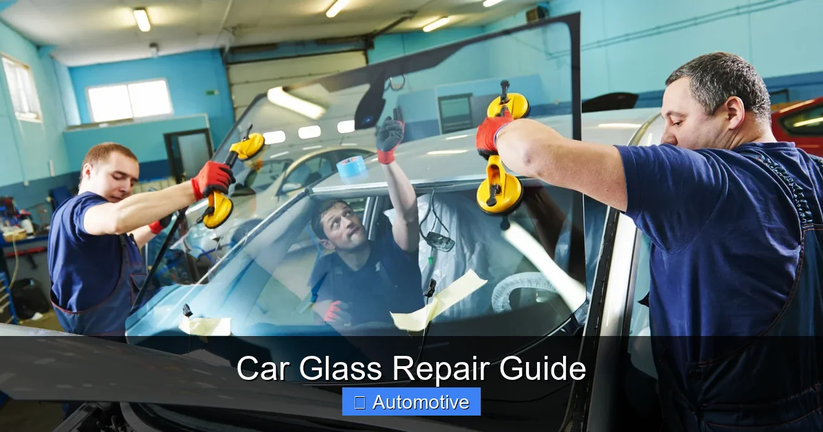 Car Glass Repair Guide