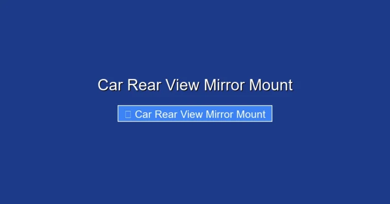 Car Rear View Mirror Mount