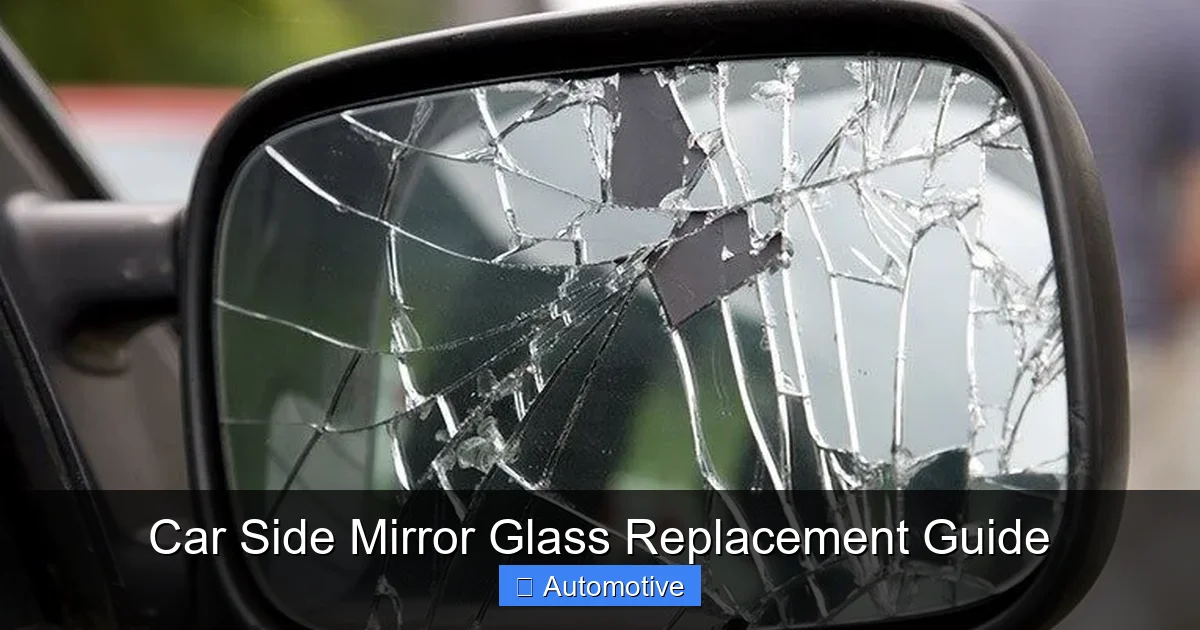 Car Side Mirror Glass Replacement Guide