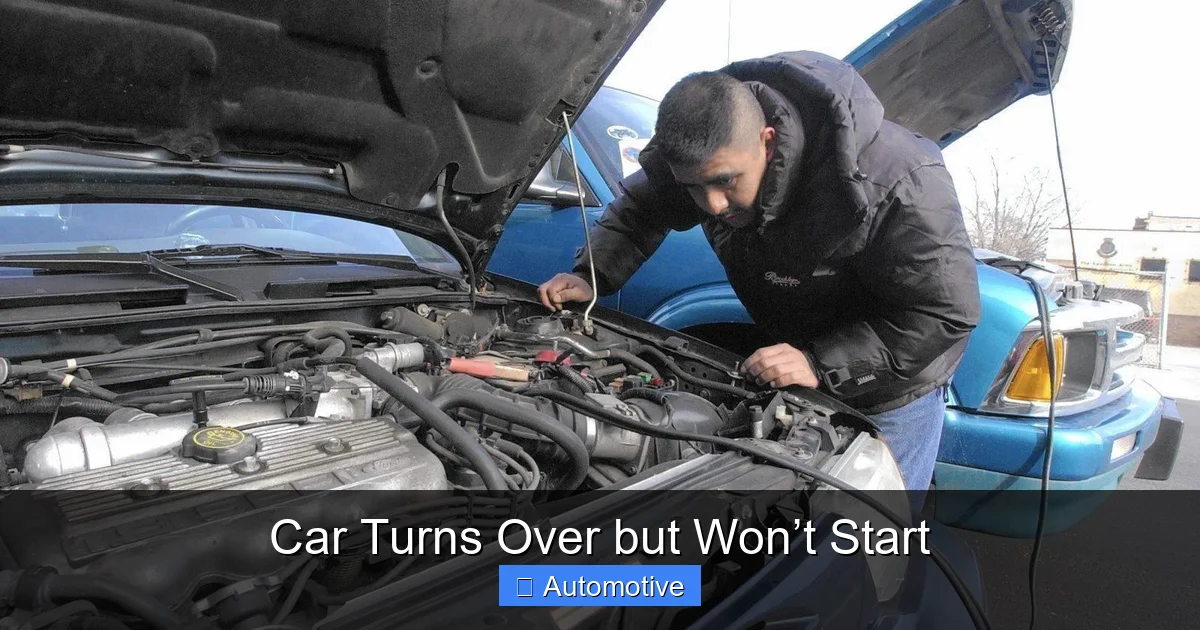 Car Turns Over but Won’t Start