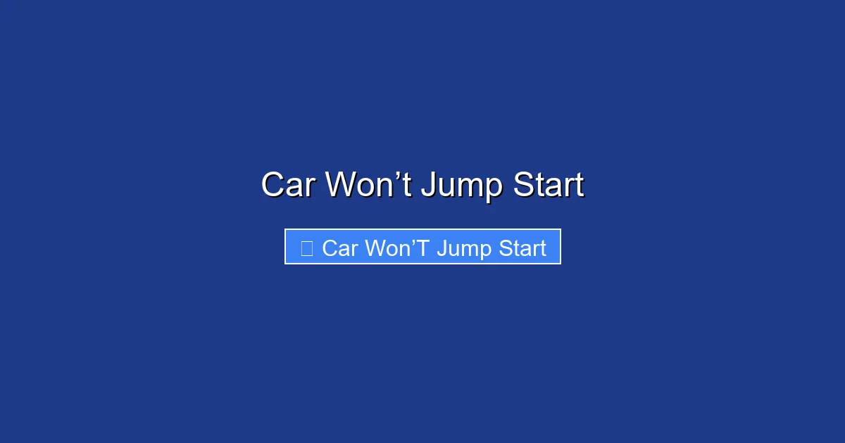 Car Won’t Jump Start